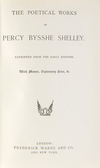 The Poetical Works of Percy Bysshe Shelley.