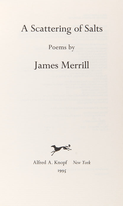 A Scattering of Salts, by James Merrill, first edition, first printing, from library of Merrill's lover Peter Gillis, with compliment slip from publisher