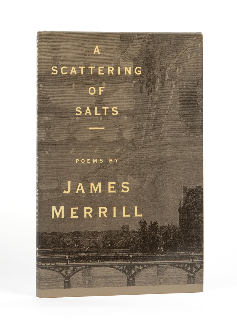 A Scattering of Salts, by James Merrill, first edition, first printing, from library of Merrill's lover Peter Gillis, with compliment slip from publisher