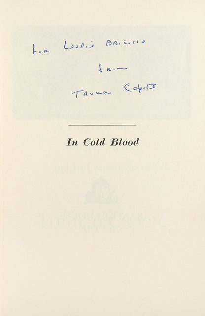 First edition of In Cold Blood by Truman Capote, inscribed by the author to Leslie Bricusse.