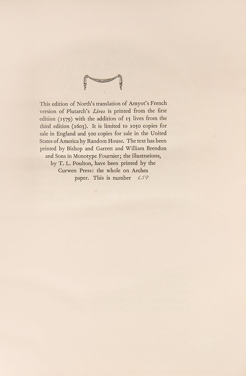 Number 659 of 1550 limited edition copies of Plutarch's Lives by The Nonesuch Press, following the English language translation of Thomas North