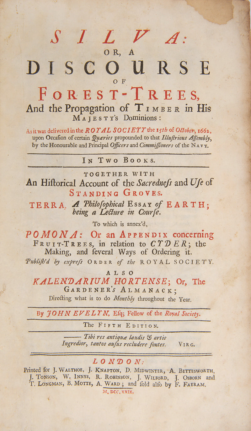 The fifth edition of John Evelyn's Silva, a pioneering horticultural text described by Henrey as "the first important book to be published in this country on forest trees".