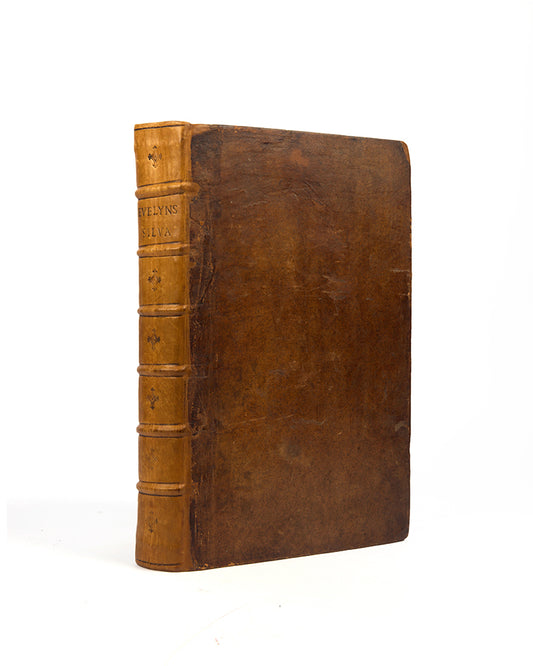 The fifth edition of John Evelyn's Silva, a pioneering horticultural text described by Henrey as "the first important book to be published in this country on forest trees".