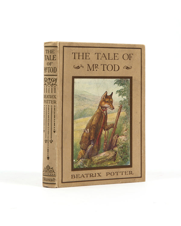 The Tale of Mr Tod, by Beatrx Potter, First edition, a longer than usual story, it brings back two of Beatrix Potter's most popular heroes, Peter Rabbit and Benjamin Bunny
