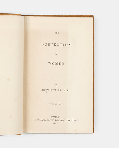 The final lifetime edition of Mill's pioneeing essay in defence of women's rights, The Subjection of Women