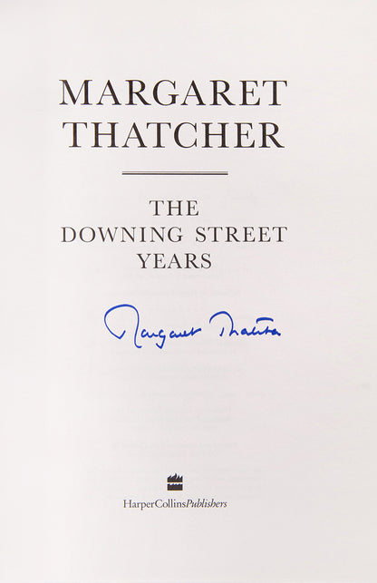 A fine, signed copy of the first edition of Margaret Thatcher's, The Downing Street Years with fine suites of black and white photographic illustrations, 1993