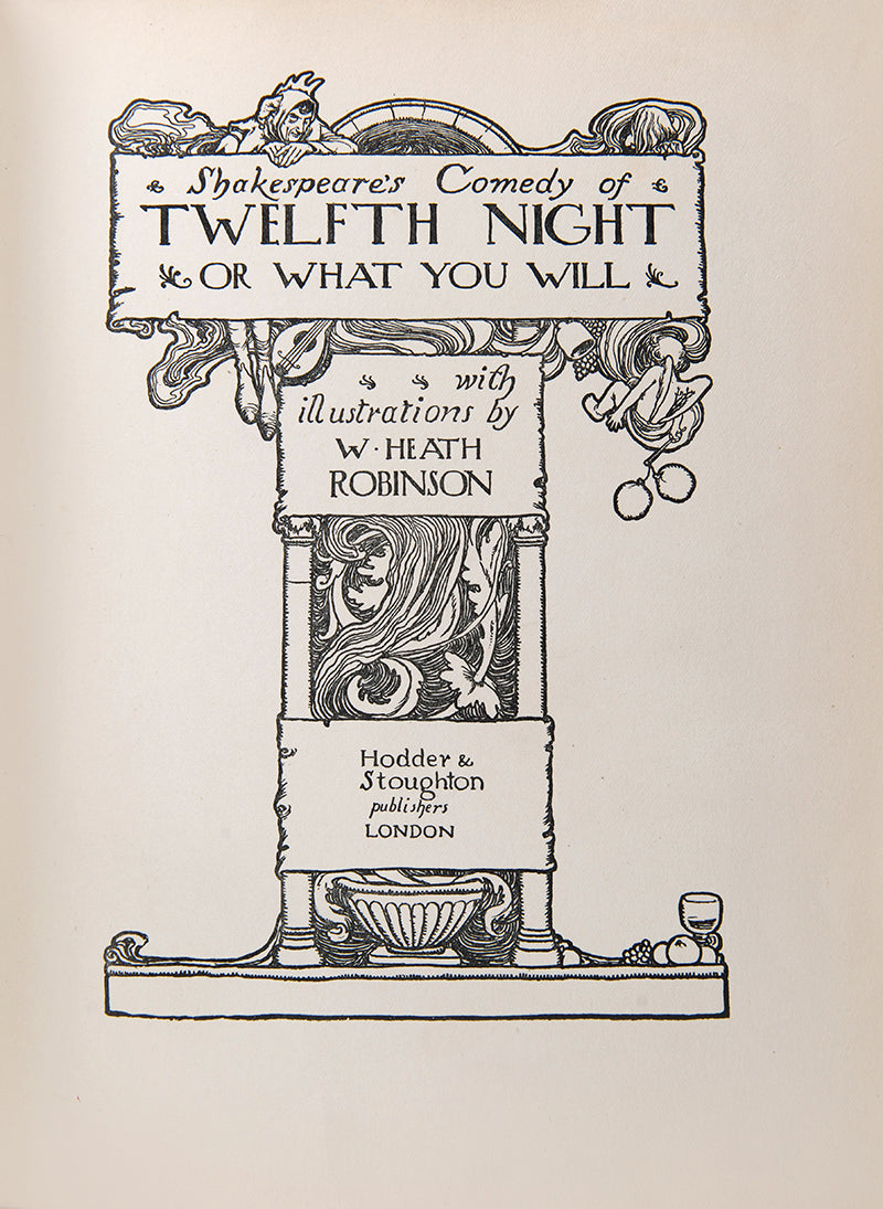 A very handsome edition of Twelfth Night, by Shakespeare, illustrated by William Heath Robinson, with forty tipped in colour plates