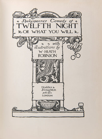 A very handsome edition of Twelfth Night, by Shakespeare, illustrated by William Heath Robinson, with forty tipped in colour plates