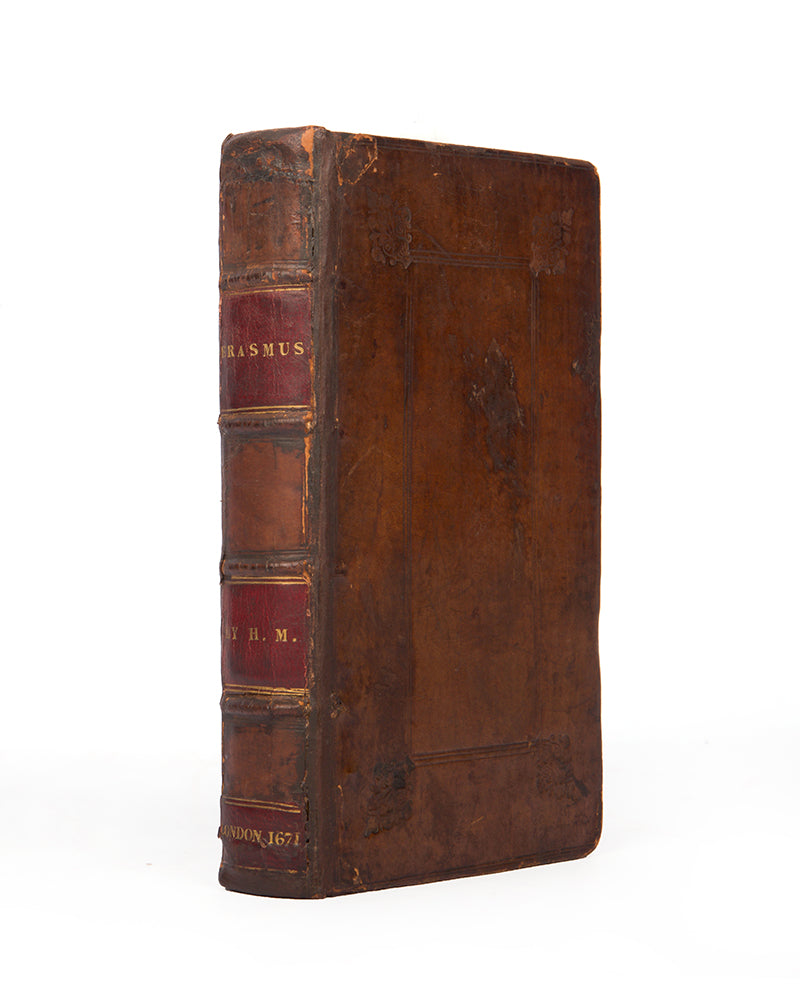 The first edition in English of Erasmus' Colloquies, first published in 1518 in Latin as a series of dialogues for schoolboy exercises