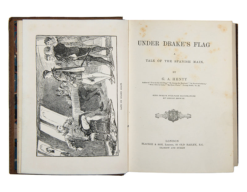 An attrtactive copy of this classic work of hsitorical fiction, Under Drake's Flag, by George Alfred Henty
