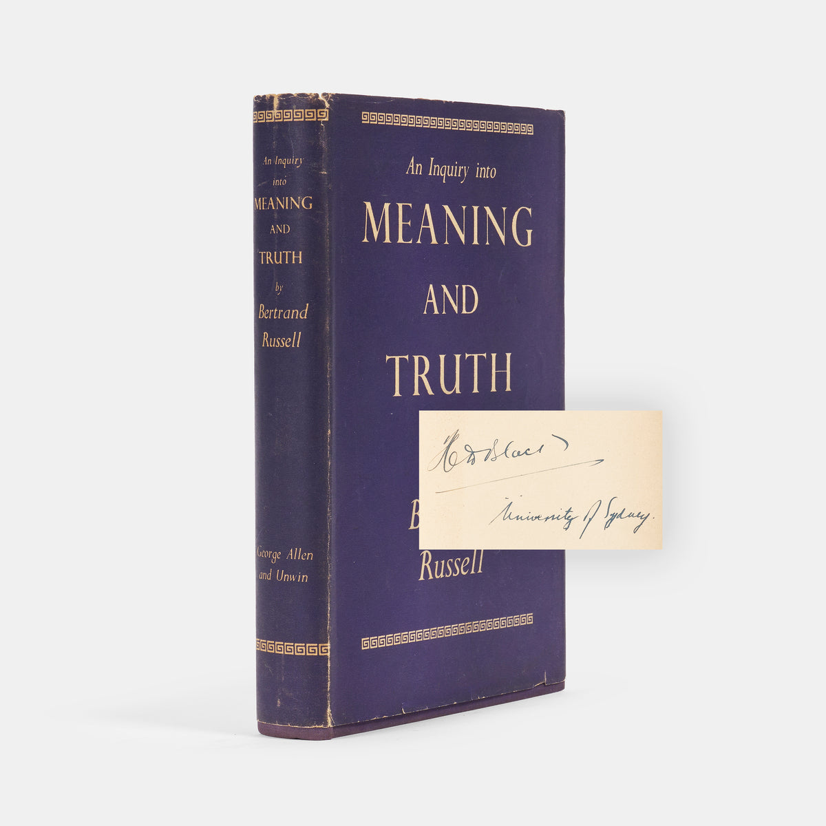 The first edition of Bertand Russell's work on the philosophy of language, An Inquiry into Meaning and Turth, signed by him in pen to thte front free endpaper