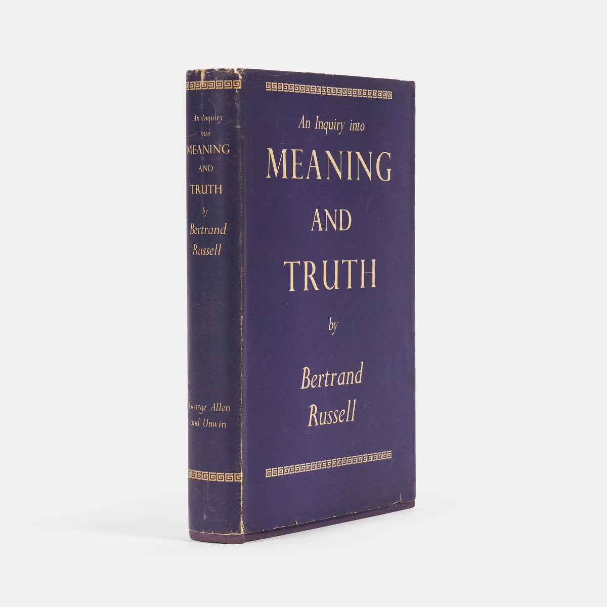 The first edition of Bertand Russell's work on the philosophy of language, An Inquiry into Meaning and Turth, signed by him in pen to thte front free endpaper