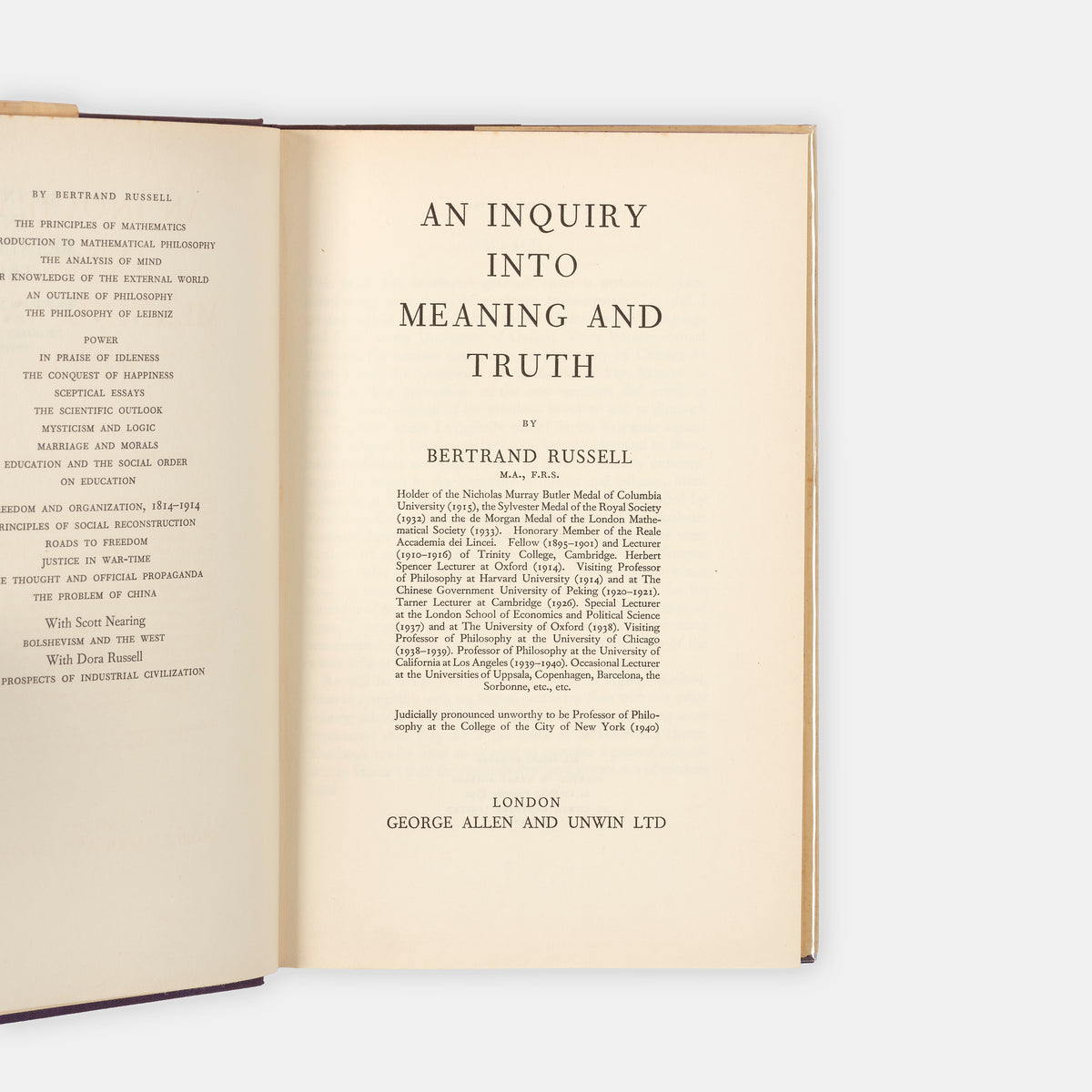The first edition of Bertand Russell's work on the philosophy of language, An Inquiry into Meaning and Turth, signed by him in pen to thte front free endpaper