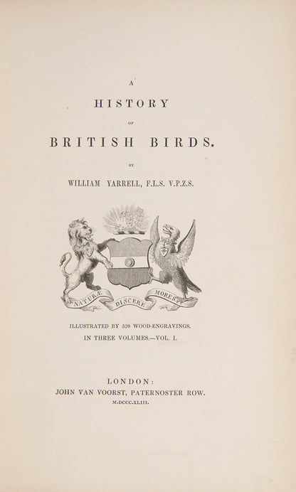 The first edition of the classic illustrated ornithology book A History of British Birds by William Yarrell, published in 1843.