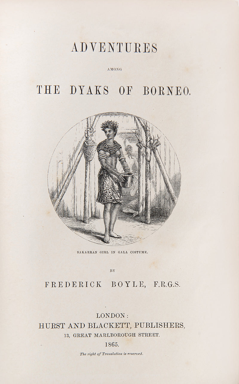 Clements Markham's copy of Frederick Boyle's Adventures among the Dyaks of Borneo, subsequently owned by his good friend and cousin Sir Albert Hastings Markham.