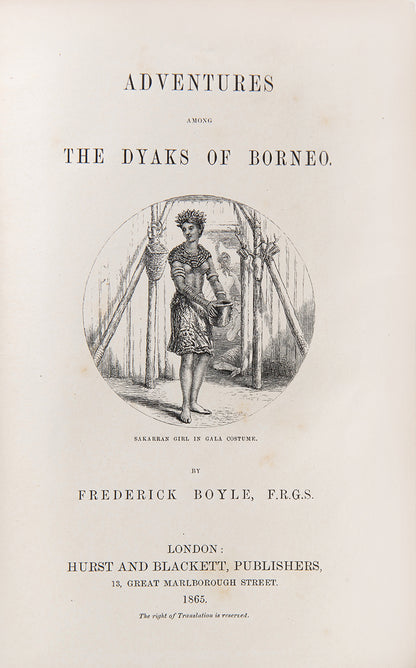 Clements Markham's copy of Frederick Boyle's Adventures among the Dyaks of Borneo, subsequently owned by his good friend and cousin Sir Albert Hastings Markham.