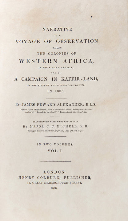 The Currer copy of Narrative of a Voyage of Observation among the colonies of Western Africa by James Edward Alexander, owned by Frances Mary Richardson Currer, one of the eminent female book collectors of the nineteenth century.
