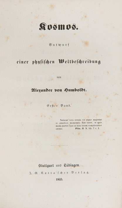 First edition of Humboldt's Kosmos and Berghaus's accompanying Physikalischer Atlas, 'one of the last really comprehensive physical surveys ever to be attempted'.