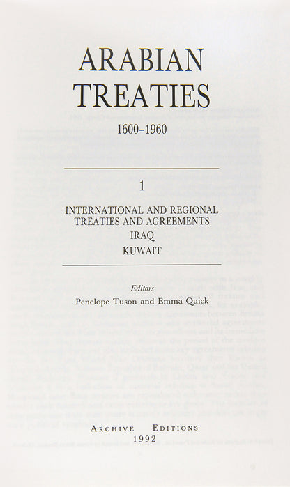 Extensive collection of international and governmental treaties of the Gulf states of Iraq, Kuwait, Bahrain, Qatar, the United Arab Emirates, Oman, Yemen, and Saudi Arabia.
