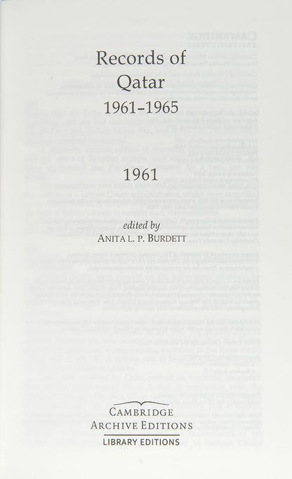 A very important collection of documents charting the the history of Qatar during the years 1961 to 1965.