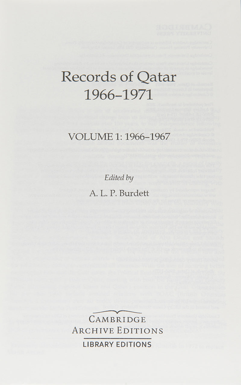 Records of Qatar: 1966-1971, a comprehensive collection of documents recording the history of Qatar between the years 1966 and 1971, which saw the withdrawal of Britain from the region.