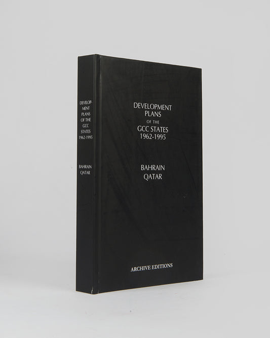 Development Plans of the GCC States 1962-1995: Bahrain and Qatar.