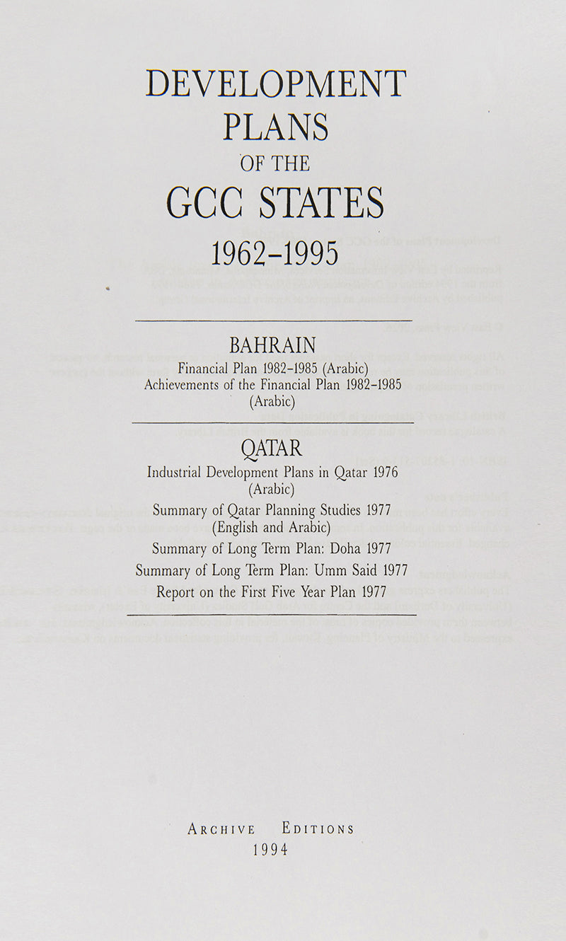 Development Plans of the GCC States 1962-1995: Bahrain and Qatar.