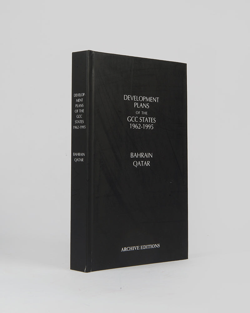 Development Plans of the GCC States 1962-1995: Bahrain and Qatar.