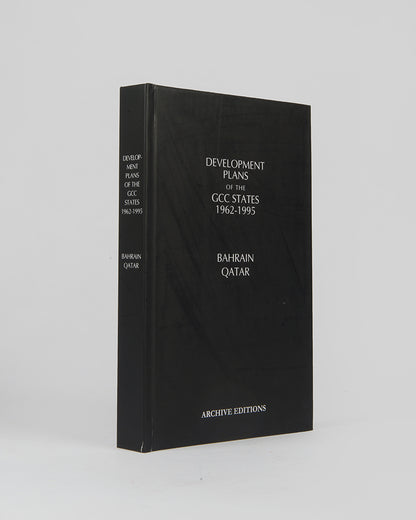 Development Plans of the GCC States 1962-1995: Bahrain and Qatar.