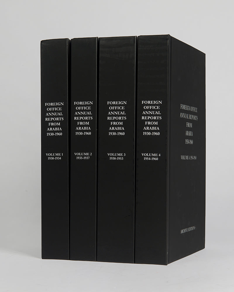 Foreign Office Annual Reports from Arabia 1930-1960, a comprehensive collection of annual reports produced by the British Foreign Office concerning the major regions of Arabia.