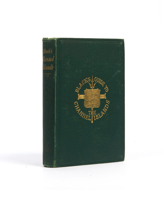 Black's guide to the Channel Islands. 1870 