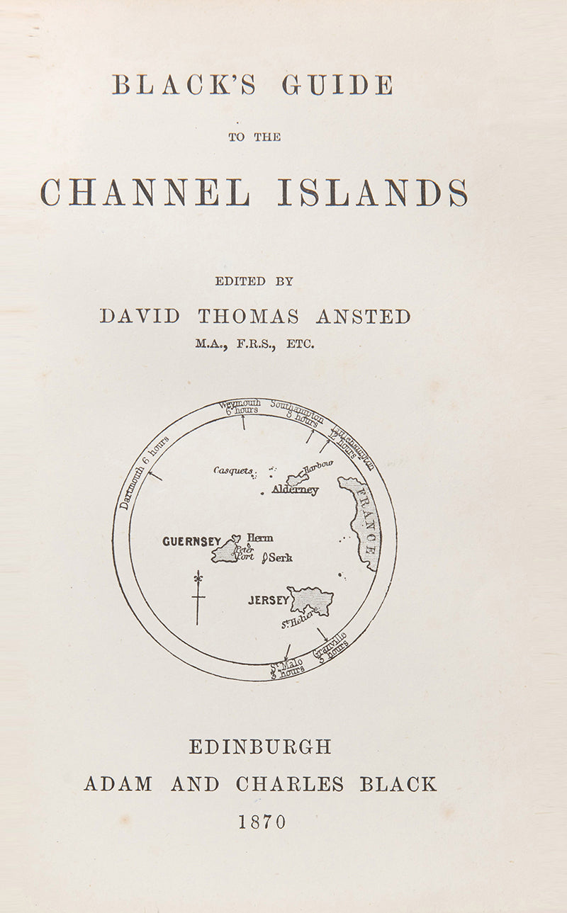 Black's guide to the Channel Islands. 1870 