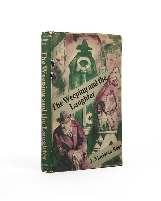 First edition of <em>The Weeping and the Laughter</em>, an autobiographical account of famous Soho denizen Julian Maclaren-Ross' childhood.