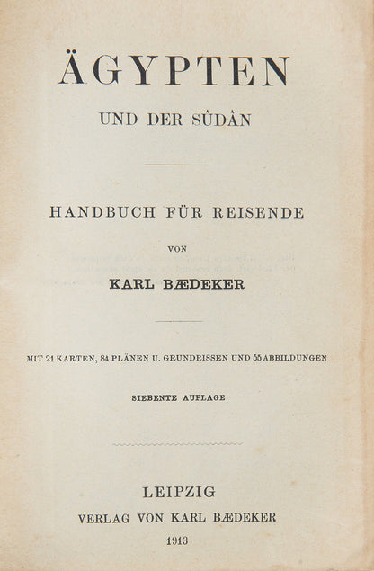Karl Baedeker. Agypten und der Sudan. 1913