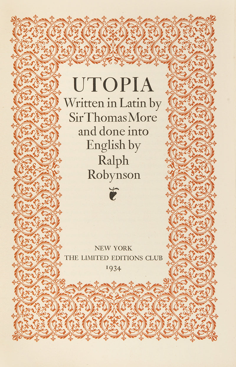 A limited edition copy of Sir Thomas More's Utopia, prepared and signed by celebrated designer Bruce Rogers and with an introduction by H.G. Wells.
