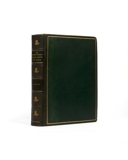 First edition, the deluxe signed extra-illustrated issue, of Wagner's important reference work on Sir Francis Drake's Voyage Around the World.
