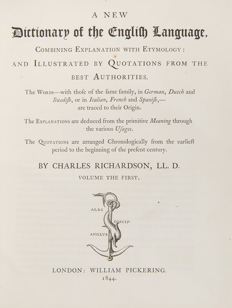 First published between 1835 and 1837, Charles Richardson's etymological A New Dictionary of the English Language built on the foundations laid by Samuel Johnson a century prior.
