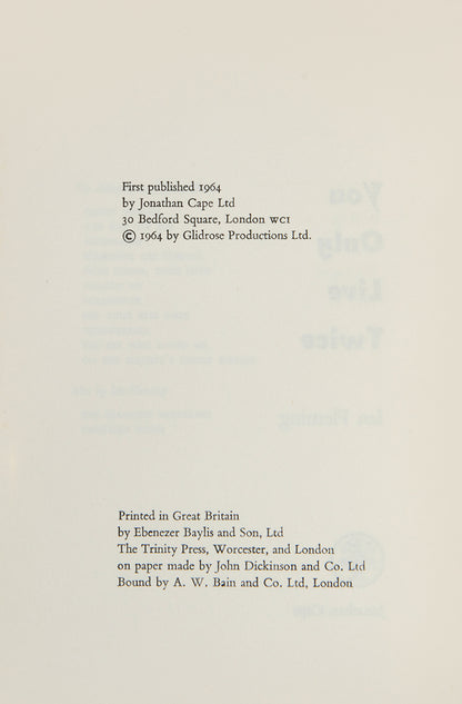 The first edition, first impression of Ian Fleming's Bond novel You Only Live Twice, the final bookin the Blofield trilogy
