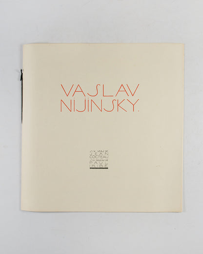 Vaslav Nijinsky. Six Vers de Jean Cocteau. Six Dessins de Paul Iribe.
