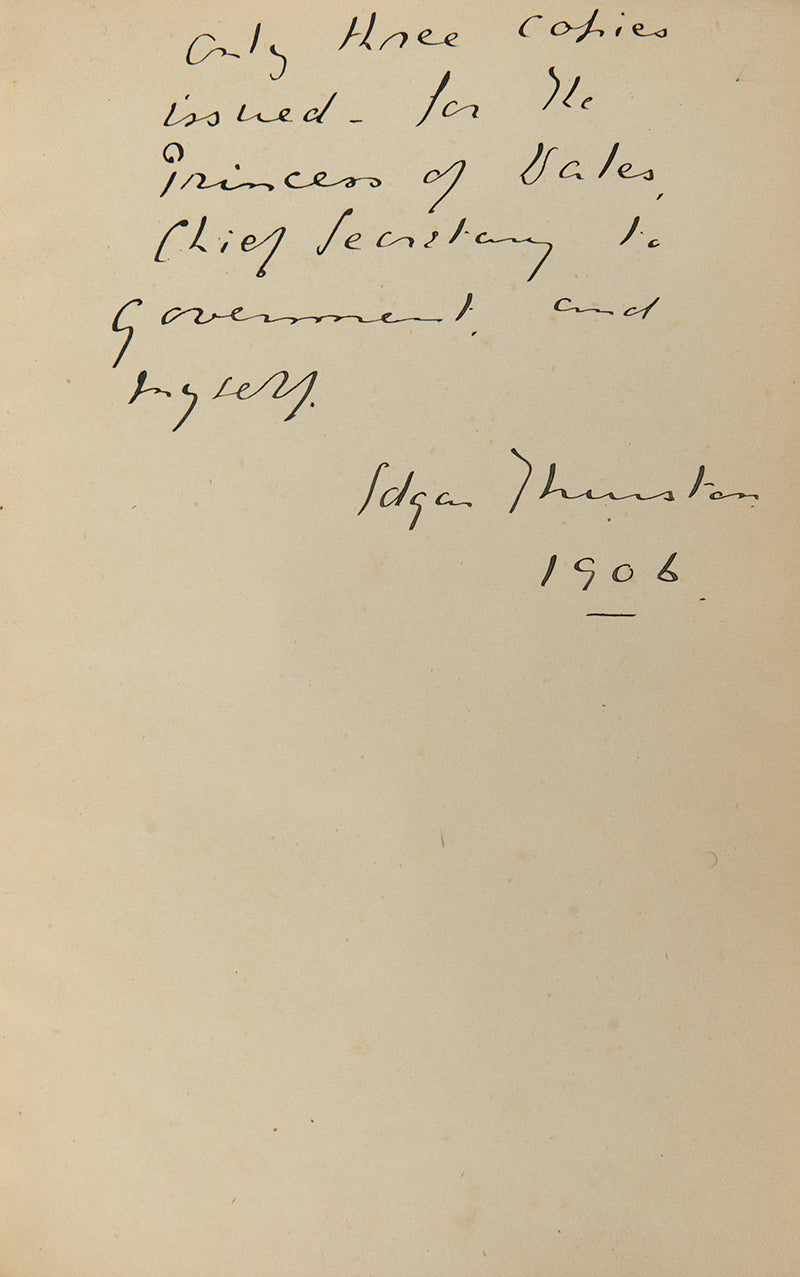 The author's copy of Thurston's Votive Offerings in Southern India Only 3 were printed, and no other copy is recorded or has appeared commercially.