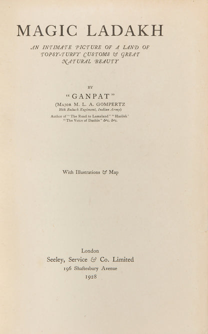 Uncommon first edition of Magic Ladakh by Anglo-Indian author Martin Louis Gompertz, on Ladakh and Kashmir.