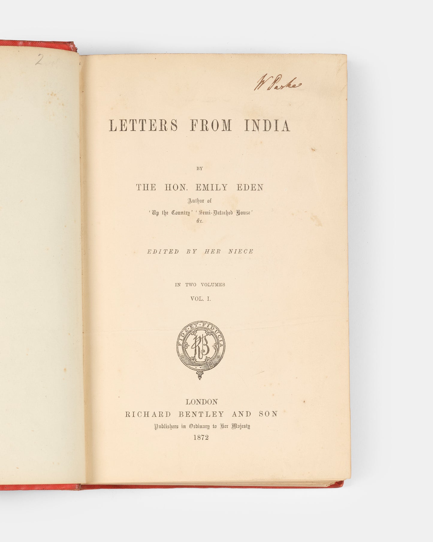 First edition of Emily Eden's Letters from India, the scarcer of Eden's two travel accounts of India including descriptions of the Maharajas of the Sikh Empire.