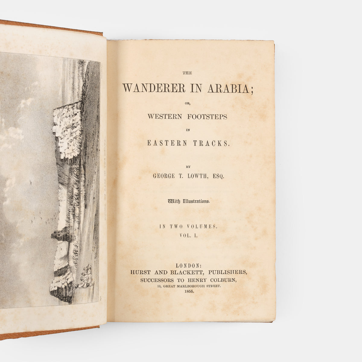 First edition of The Wanderer in Arabia by George Lowth, a scarce travel work recounting journeys through Egypt, the Sinai, Holy Land, and Syria.