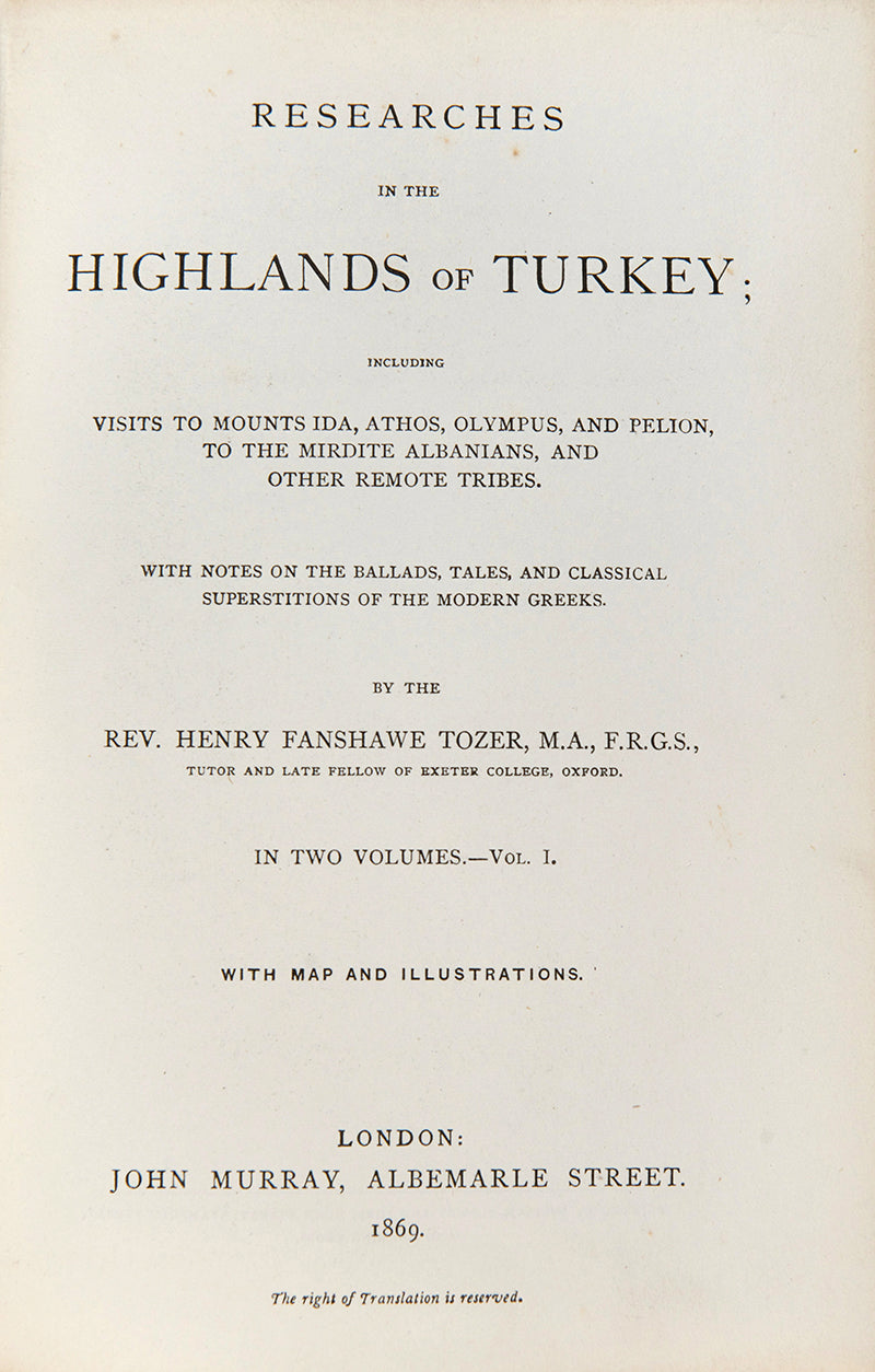 First edition of Researches in the Highlands of Turkey by Henry Tozer, scarce to find in such an unopened and unread state.