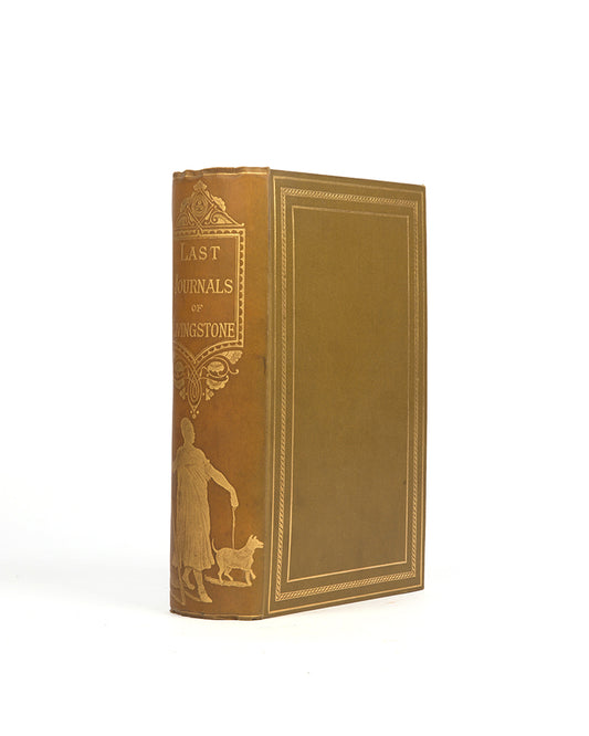 The Last Journals of David Livingstone, edited by Horace Waller, a lovely copy of a later issue in single volume format.
