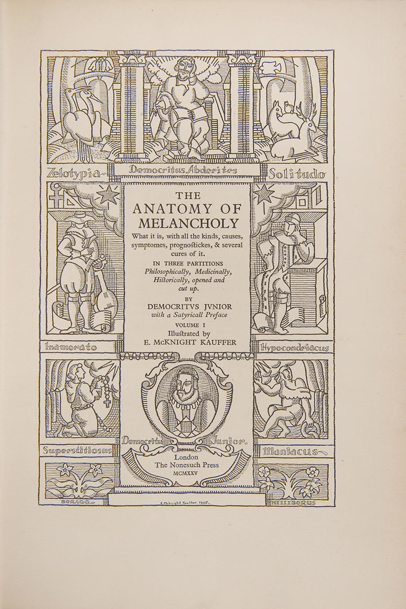 An excellent example of the Nonesuch edition of The Anatomy of Melancholy by Robert Burton, with illustrations by E. McKnight Kauffer.