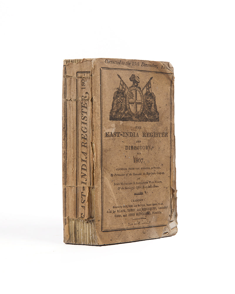 The East-India Register and Directory for 1807 by John Mathison and Alexander Mason, a scarce early edition of the EIC registry with the hand-coloured map.