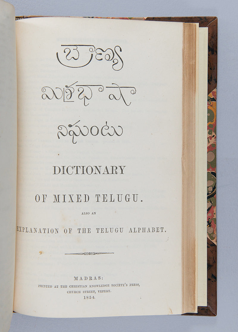 First editions of Charles Brown's A Dictionary, Telugu and English, and A Dictionary of the Mixed Dialects and Foreign Words used in Telugu, the most comprehensive dictionary of Telugu of its time.
