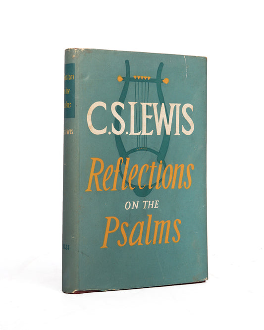 The first edition, first impression of C.S. Lewis' Reflections on the Psalms