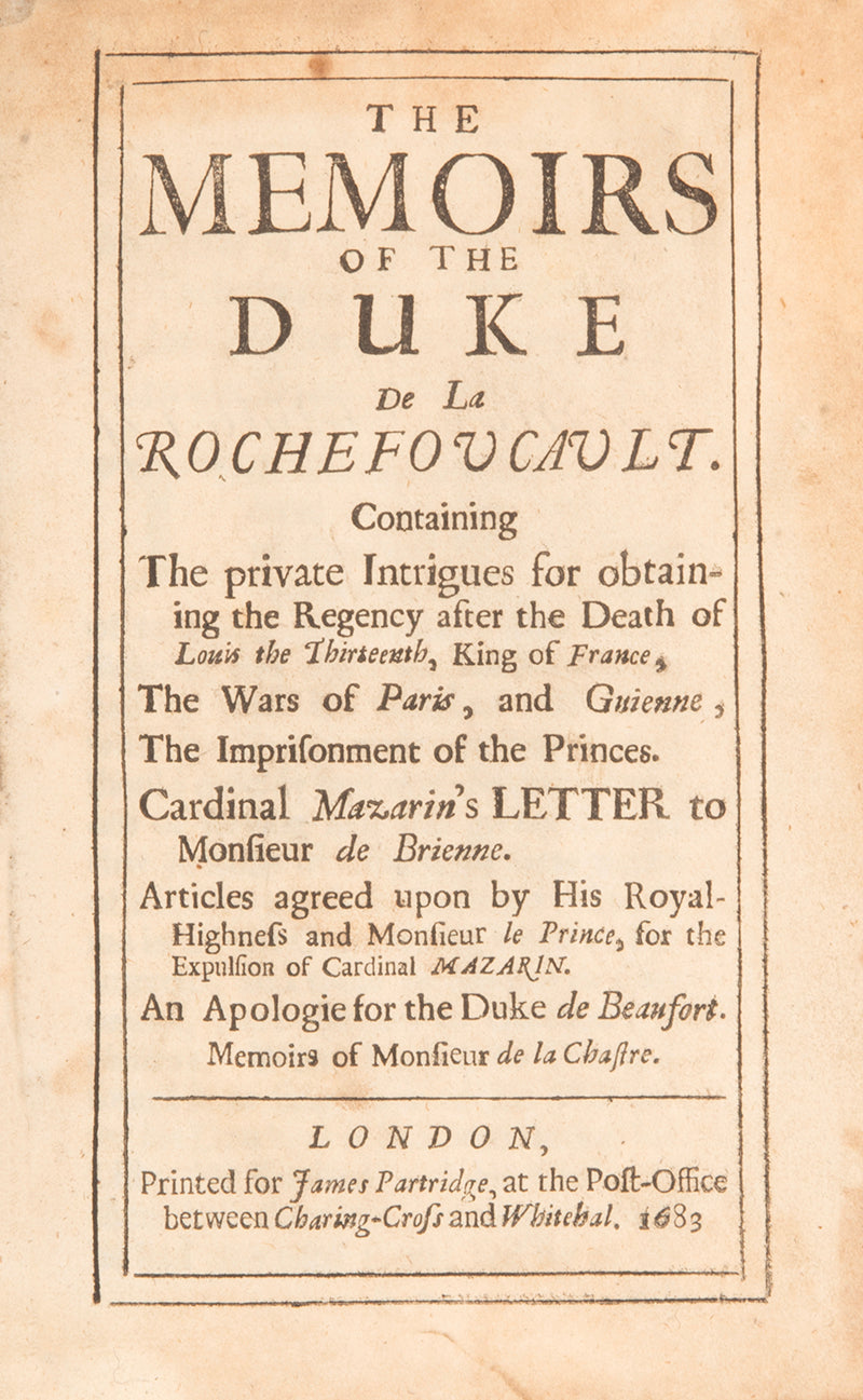 The first edition in English of the Mémoires of François, Duke de la Rochefoucauld, an important record of life at the court of Louis XIII